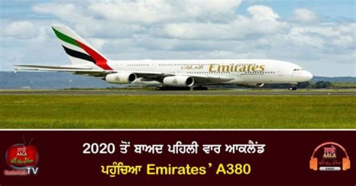 Emirates’ A380 lands in Auckland for first time since early 2020